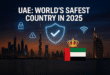 "UAE safest country 2025"